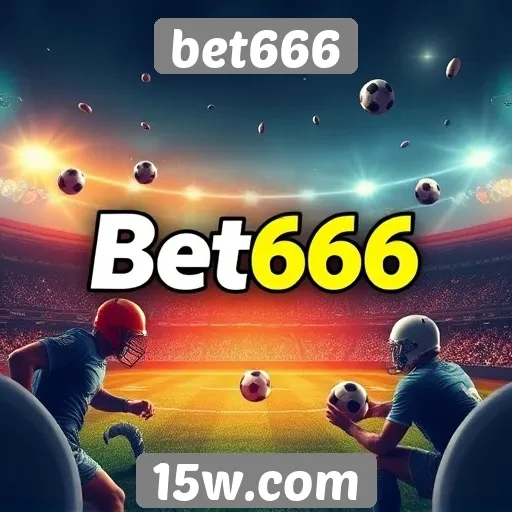 Impacto do Bet666 nas apostas esportivas